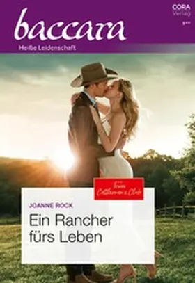 Rock |  Ein Rancher fürs Leben | eBook | Sack Fachmedien