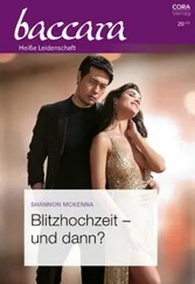 Mckenna |  Blitzhochzeit - und dann? | eBook | Sack Fachmedien