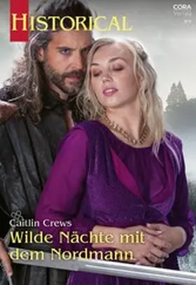 Crews |  Wilde Nächte mit dem Nordmann | eBook | Sack Fachmedien