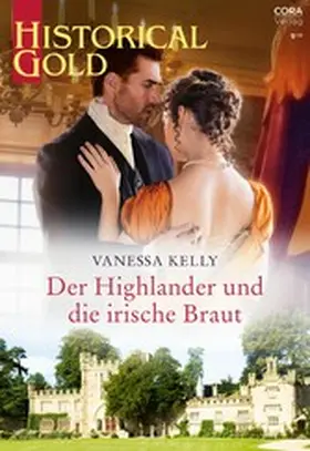 Kelly |  Der Highlander und die irische Braut | eBook | Sack Fachmedien