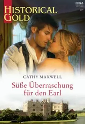 Maxwell |  Süße Überraschung für den Earl | eBook | Sack Fachmedien