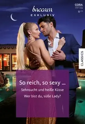 Brand / DeNosky / St. Claire |  Baccara Exklusiv Band 238 | eBook | Sack Fachmedien