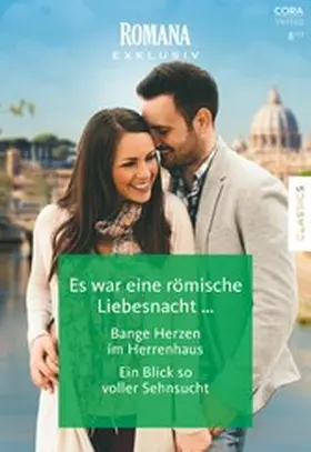 Richardson / Way / Carpenter |  Romana Exklusiv Band 364 | eBook | Sack Fachmedien