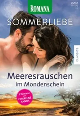 Sands |  Romana Sommerliebe Band 9 | eBook | Sack Fachmedien