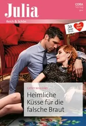 Williams |  Heimliche Küsse für die falsche Braut | eBook | Sack Fachmedien