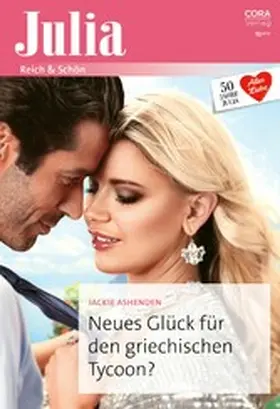 Ashenden |  Neues Glück für den griechischen Tycoon? | eBook | Sack Fachmedien