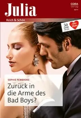 Pembroke |  Zurück in die Arme des Bad Boys? | eBook | Sack Fachmedien