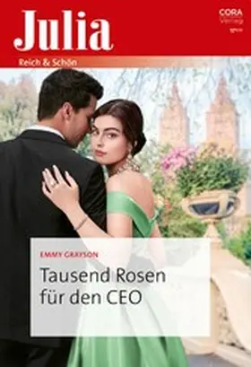 Grayson |  Tausend Rosen für den CEO | eBook | Sack Fachmedien