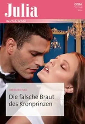Hall |  Die falsche Braut des Kronprinzen | eBook | Sack Fachmedien