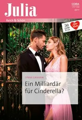 Graham |  Ein Milliardär für Cinderella? | eBook | Sack Fachmedien