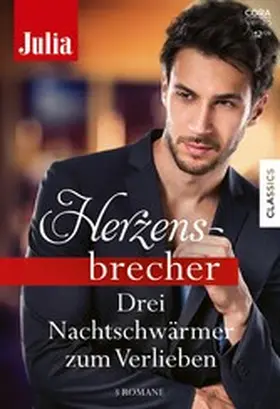 Molay / Donald / Oliver |  Julia Herzensbrecher Band 38 | eBook | Sack Fachmedien