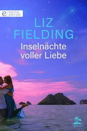 Fielding |  Inselnächte voller Liebe | eBook | Sack Fachmedien
