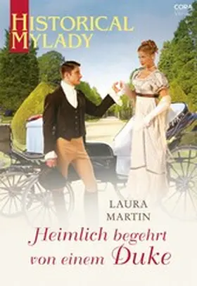 Martin |  Heimlich begehrt von einem Duke | eBook | Sack Fachmedien