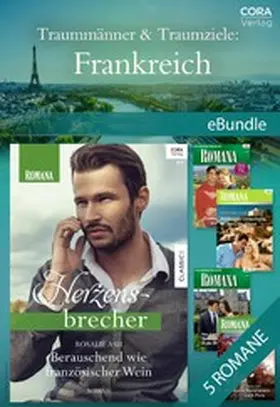 Hart / Braun / Ash |  Traummänner & Traumziele: Frankreich | eBook | Sack Fachmedien