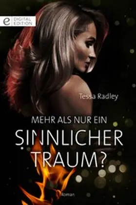 Radley |  Mehr als nur ein sinnlicher Traum? | eBook | Sack Fachmedien