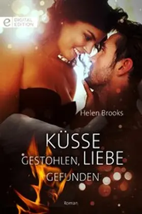 Brooks |  Küsse gestohlen, Liebe gefunden | eBook | Sack Fachmedien