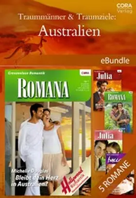 Douglas / Armstrong / Milburne |  Traummänner & Traumziele: Australien | eBook | Sack Fachmedien