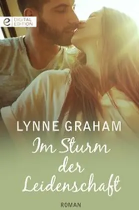 Graham |  Im Sturm der Leidenschaft | eBook | Sack Fachmedien