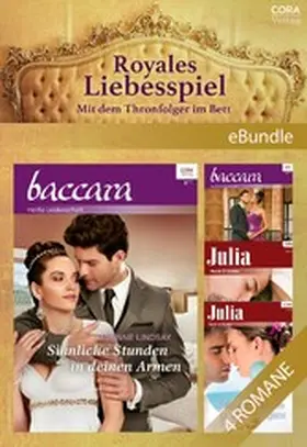 Lindsay / Stephens / King |  Royales Liebesspiel - Mit dem Thronfolger im Bett | eBook | Sack Fachmedien