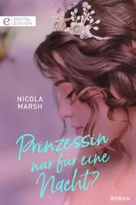 Marsh |  Prinzessin nur für eine Nacht? | eBook | Sack Fachmedien