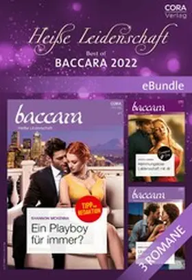 McKenna / Lemmon / Simone |  Heiße Leidenschaft - Best of Baccara 2022 | eBook | Sack Fachmedien
