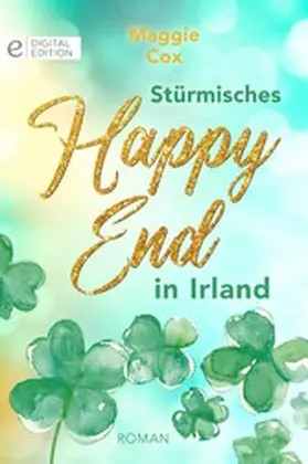 Cox |  Stürmisches Happy End in Irland | eBook | Sack Fachmedien