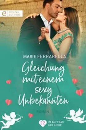 Ferrarella | Gleichung mit einem sexy Unbekannten | E-Book | www.sack.de
