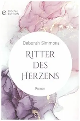 Simmons |  Ritter des Herzens | eBook | Sack Fachmedien
