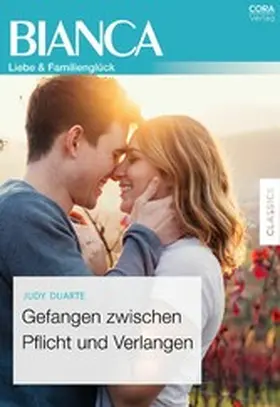 Duarte |  Gefangen zwischen Pflicht und Verlangen | eBook | Sack Fachmedien