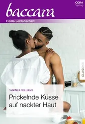 Williams |  Prickelnde Küsse auf nackter Haut | eBook | Sack Fachmedien