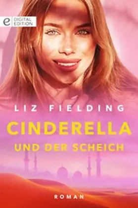 Fielding |  Cinderella und der Scheich | eBook | Sack Fachmedien