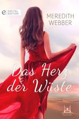 Webber |  Das Herz der Wüste | eBook | Sack Fachmedien