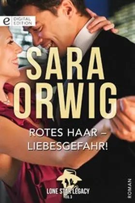 Orwig |  Rotes Haar - Liebesgefahr! | eBook | Sack Fachmedien