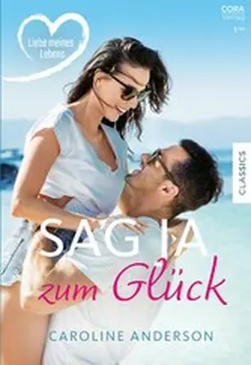 Anderson | Sag Ja zum Glück | E-Book | www.sack.de