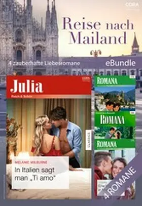Fielding / Adams / Waters | Reise nach Mailand - 4 zauberhafte Liebesromane | E-Book | www.sack.de