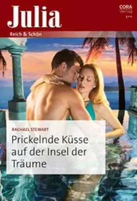 Stewart |  Prickelnde Küsse auf der Insel der Träume | eBook | Sack Fachmedien