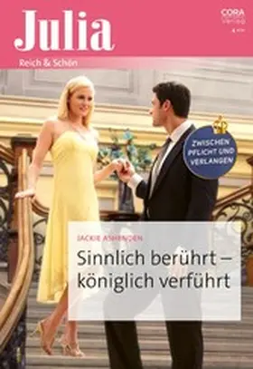 Ashenden |  Sinnlich berührt - königlich verführt | eBook | Sack Fachmedien