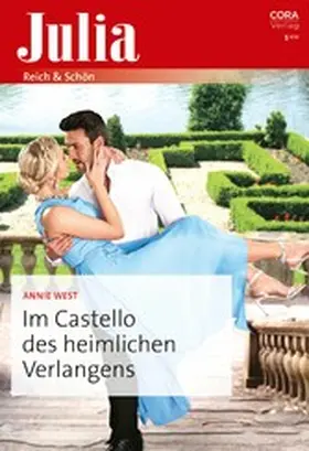 West |  Im Castello des heimlichen Verlangens | eBook | Sack Fachmedien