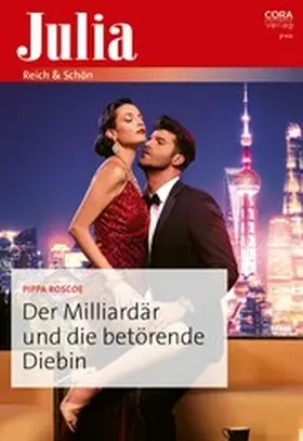 Roscoe |  Der Milliardär und die betörende Diebin | eBook | Sack Fachmedien