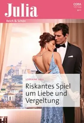 Hall | Riskantes Spiel um Liebe und Vergeltung | E-Book | www.sack.de