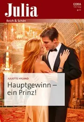 Hyland |  Hauptgewinn - ein Prinz! | eBook | Sack Fachmedien