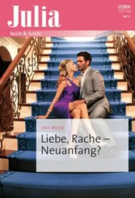 Wood |  Liebe, Rache - Neuanfang? | eBook | Sack Fachmedien