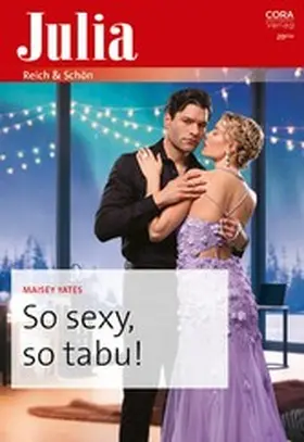 Yates |  So sexy, so tabu! | eBook | Sack Fachmedien