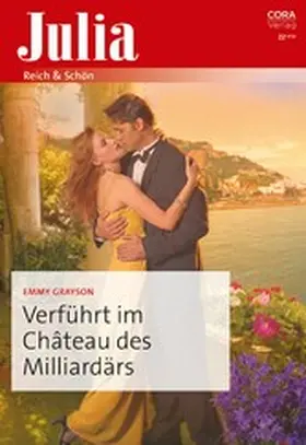 Grayson |  Verführt im Château des Milliardärs | eBook | Sack Fachmedien