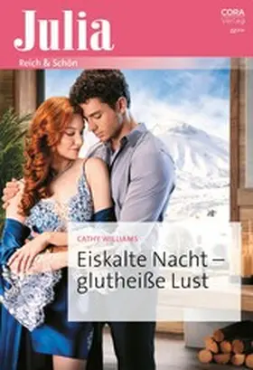 Williams |  Eiskalte Nacht - glutheiße Lust | eBook | Sack Fachmedien