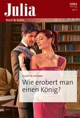 Hyland |  Wie erobert man einen König? | eBook | Sack Fachmedien