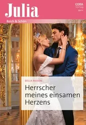 Mason |  Herrscher meines einsamen Herzens | eBook | Sack Fachmedien
