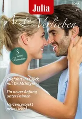 Claydon / Anders / Baine |  Julia Ärzte zum Verlieben Band 191 | eBook | Sack Fachmedien