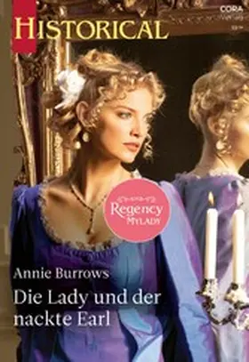 Burrows |  Die Lady und der nackte Earl | eBook | Sack Fachmedien