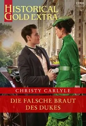 Carlyle |  Die falsche Braut des Dukes | eBook | Sack Fachmedien